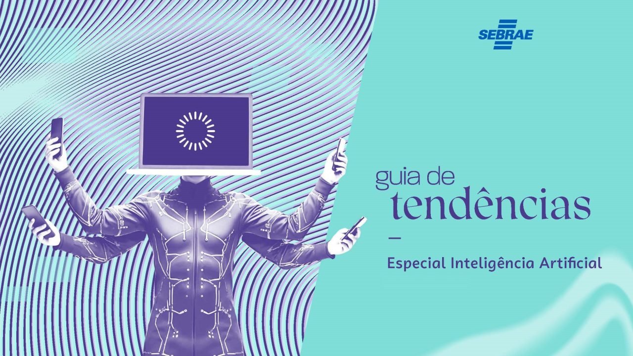 Sebrae/PR lança guia com 10 tendências de IA para pequenos negócios