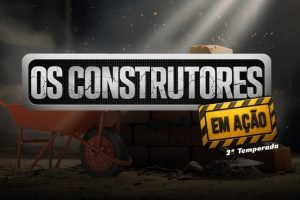 Os-Construtores-em-Acao-2