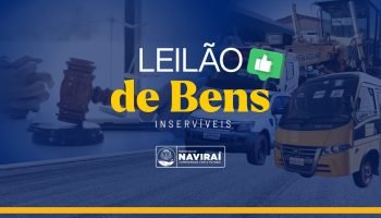 Prefeitura de Naviraí Abre Visitação e Realiza Leilão On-line de Bens Municipais