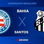 Bahia x Santos — Foto: Bahia x Santos